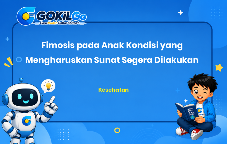 Fimosis pada Anak Kondisi yang Mengharuskan Sunat Segera Dilakukan