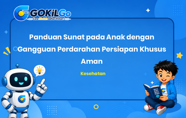 Panduan Sunat pada Anak dengan Gangguan Perdarahan Persiapan Khusus Aman