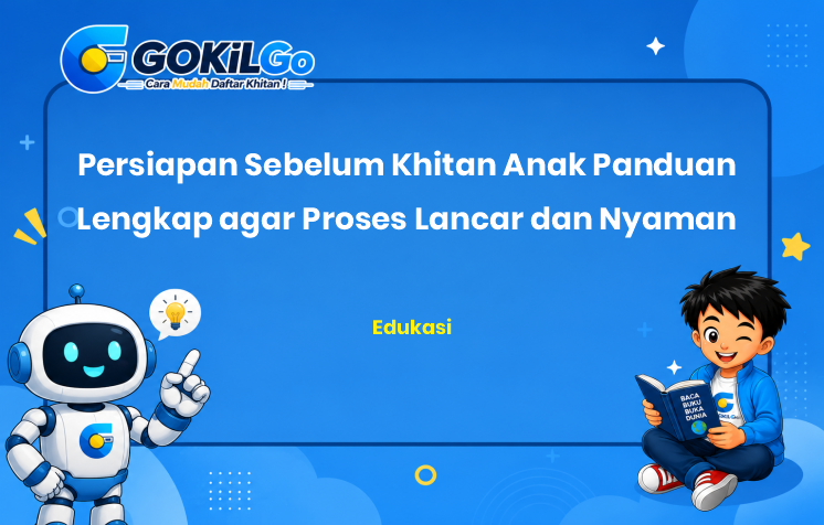 Persiapan Sebelum Khitan Anak Panduan Lengkap agar Proses Lancar dan Nyaman