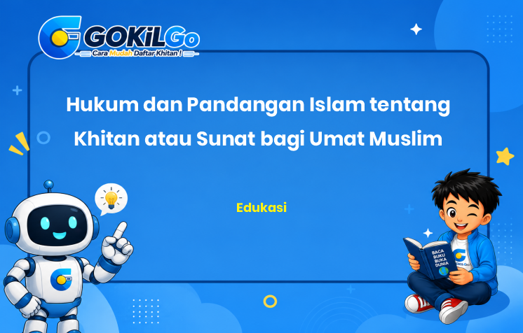 Hukum dan Pandangan Islam tentang Khitan atau Sunat bagi Umat Muslim
